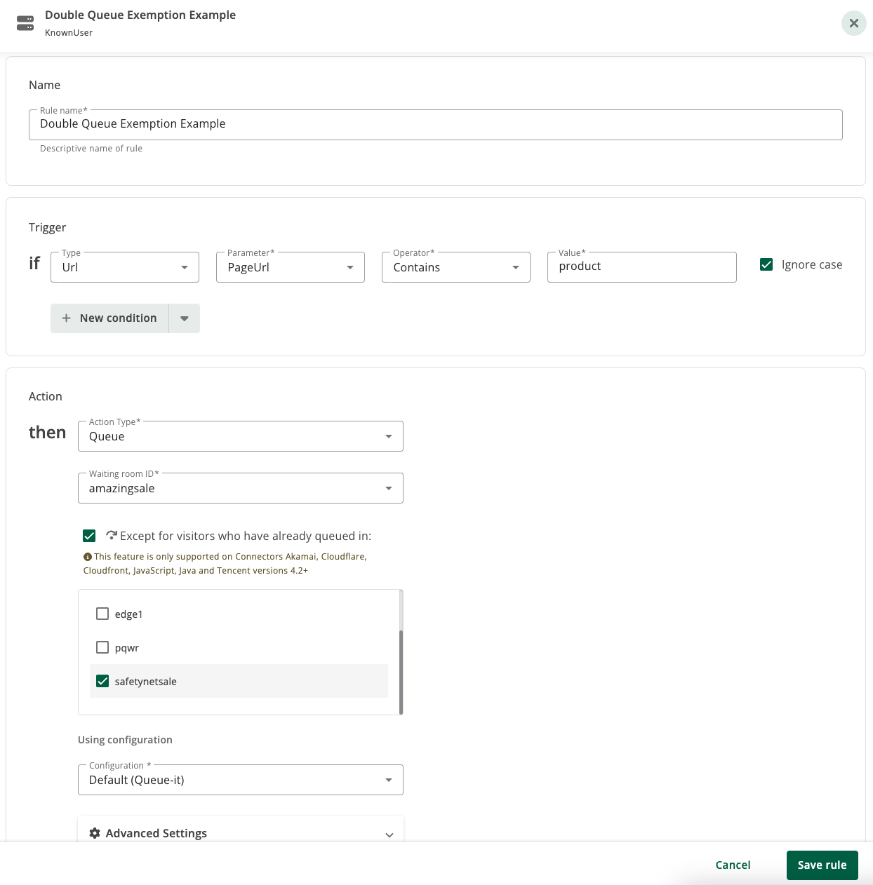 Double queue exemption rule configuration