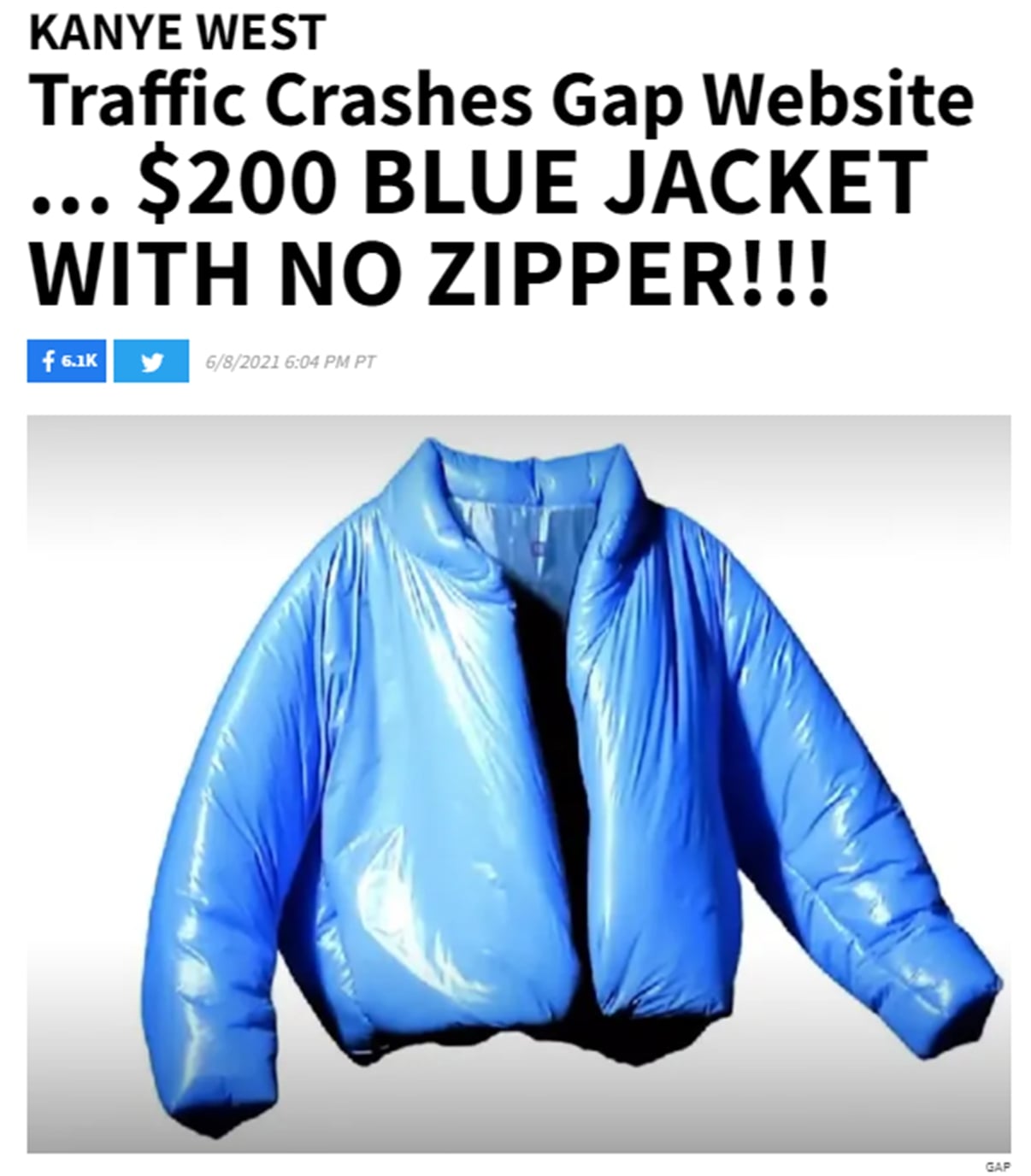Headline reading "Kanye West Traffic Crashes GAP website: $200 blue jacket with no zipper"
