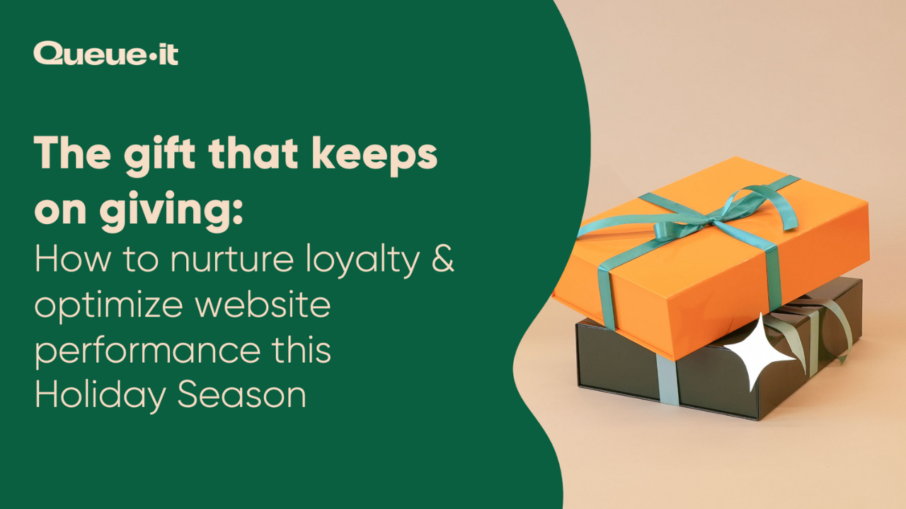 How to nurture loyalty & optimize website performance this Holiday Season