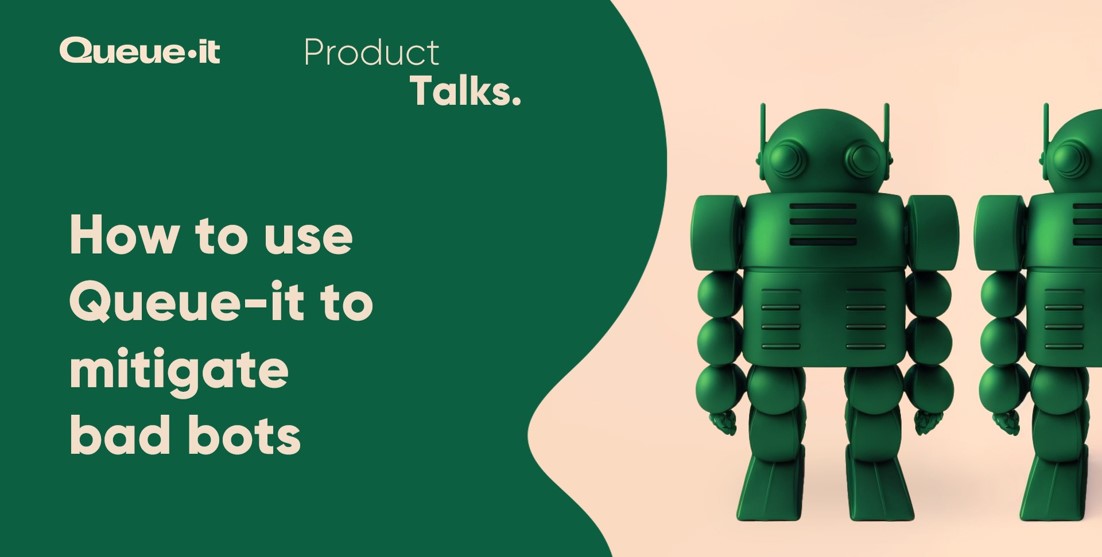 How to use Queue-it to mitigate bad bots